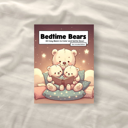 Bedtime Bears – Text-Included Edition