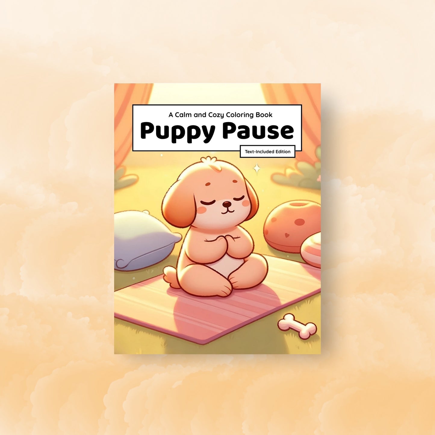 Puppy Pause – Text-Included Edition